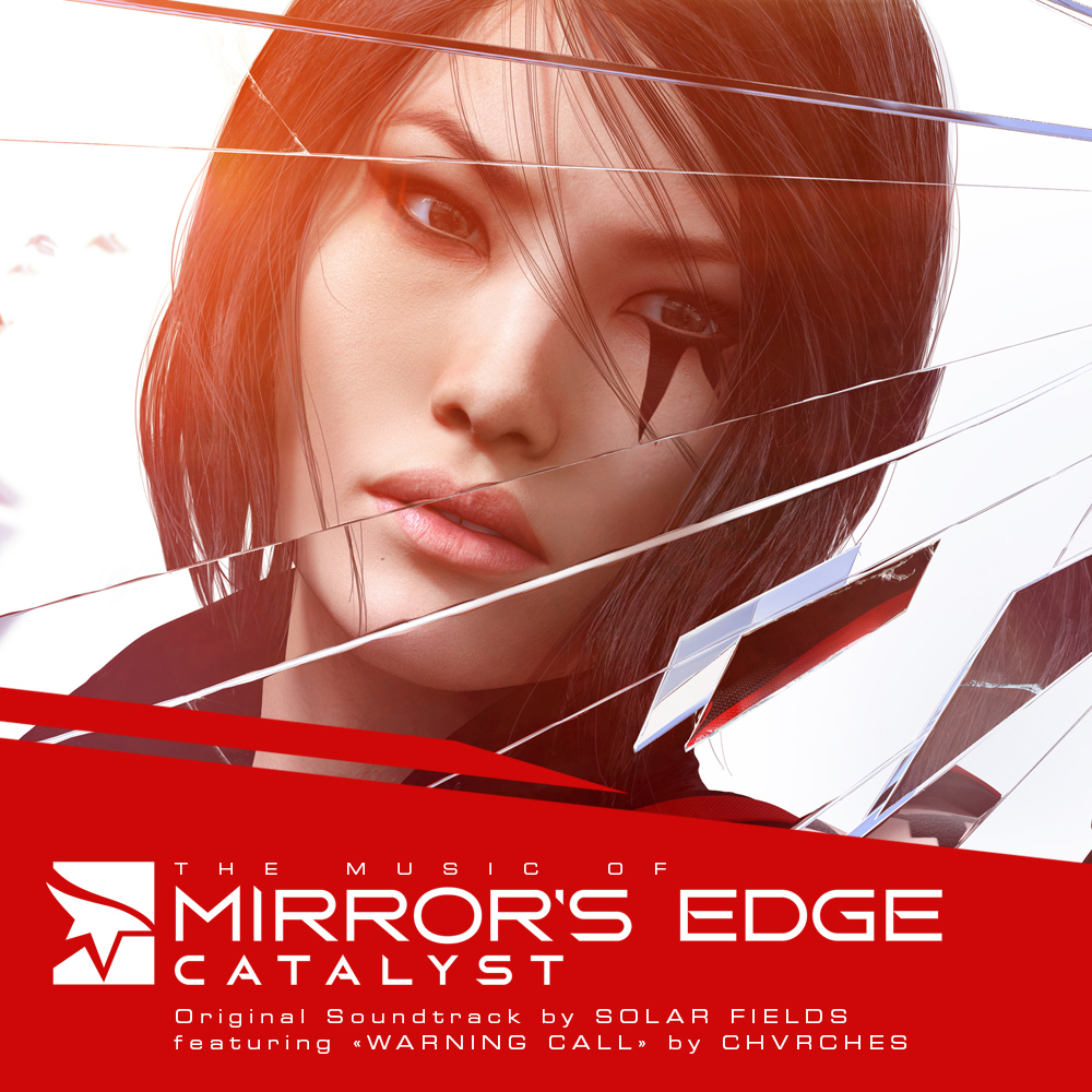 Mirror's Edge Catalyst (EA Games Soundtrack) - Album by Solar